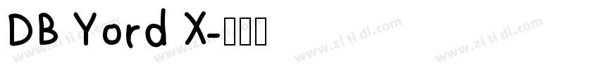 DB Yord X字体转换